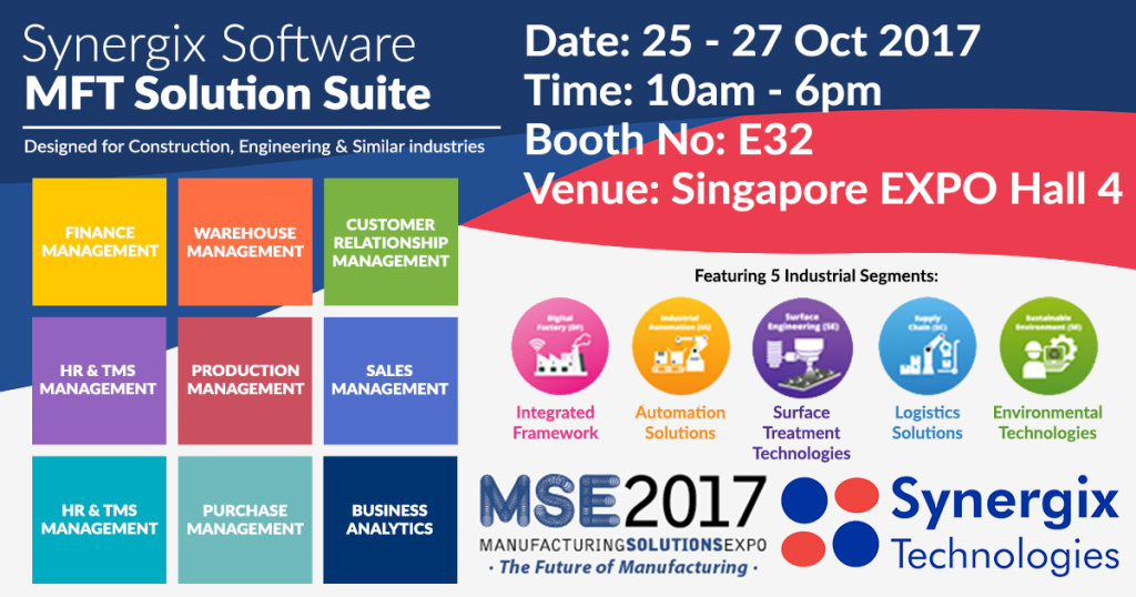 MSE 2017 poster - synergix e1 erp system singapore