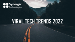 What’s Next for Tech Trends 2022?