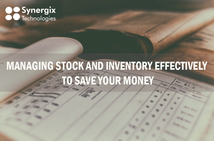 ERP System_How To Manage Stock And Inventory Effectively To Save Your Money