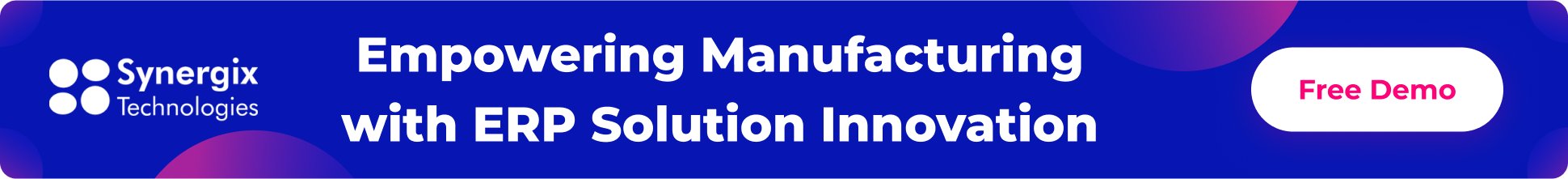 Role of Manufacturing ERP cta1 - Production Management Software for Manufacturing SMEs